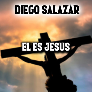 El Es Jesus