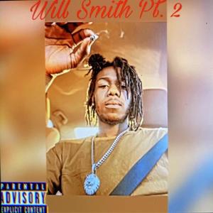 Will Smith Pt.2 (Explicit)