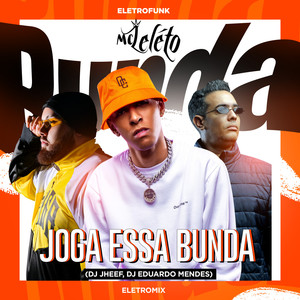 Joga Essa Bunda (Eletrofunk) (Explicit)