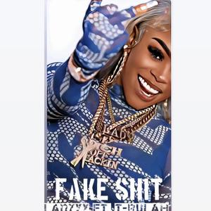 Fake **** (feat. T-rulah) (Explicit)