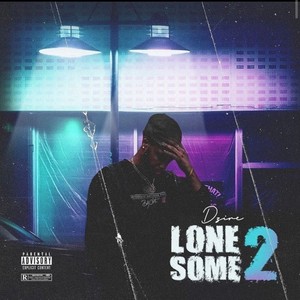 Lonesome 2 (Explicit)