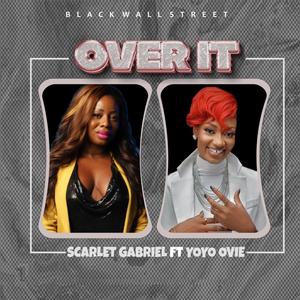 Over it (feat. YoYo Ovie) (Explicit)