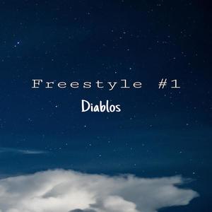 Freestyle #1 (Explicit)