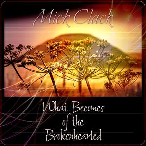 What Becomes of the Brokenhearted (feat. Paul Gibbon)