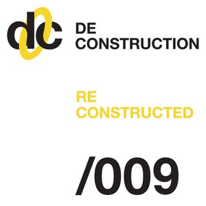 Deconstruction Reconstructed 009