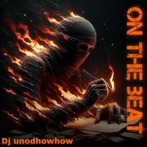 ON THE BEAT (Remix|Explicit)