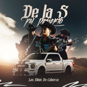 De La S Pal Desierto (Explicit)