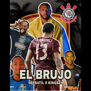 EL BRUJO (feat. Kingsay)