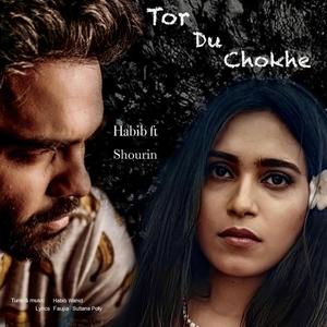 Tor Du Chokhe(feat. Shourin)