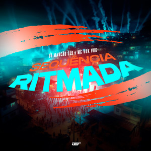Sequência Ritmada (Explicit)