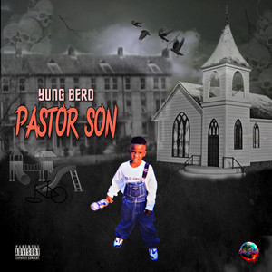 PASTOR SON (Explicit)