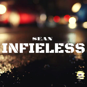 INFIELESS (Explicit)