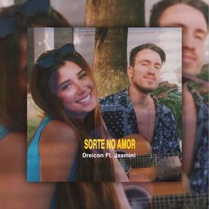 Sorte no Amor (feat. Jasmini)