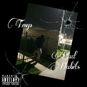 Bad Habits (Explicit)