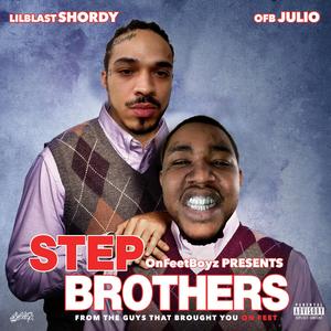 StepBrothers (Explicit)