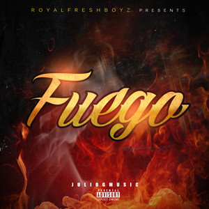 Fuego (Explicit)