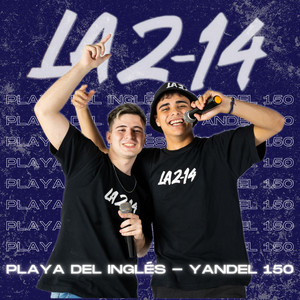 Playa del Inglés / Yandel 150 (Cover) [Explicit]