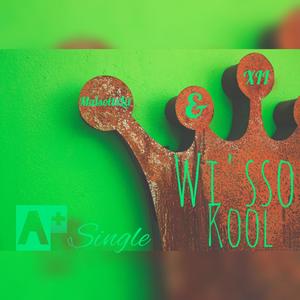 Wisso kool (feat. Xii) (Explicit)