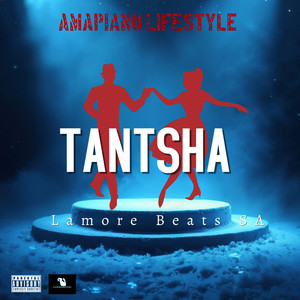 Tantsha (Amapiano New Hitt)