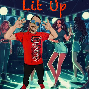 Lit Up (feat. Vinnie Vento & Steve Boston) (Explicit)
