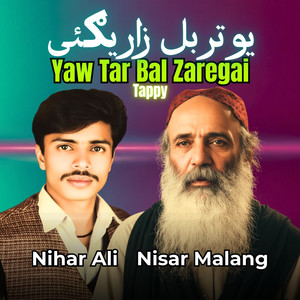 Yaw Tar Bal Zaregai Tappy