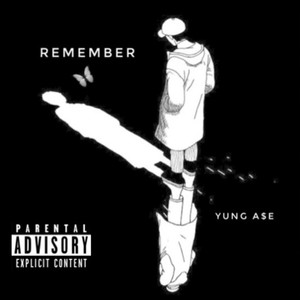 Remember (Explicit)