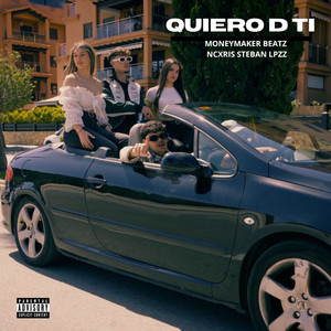 QUIERO D TI (Explicit)