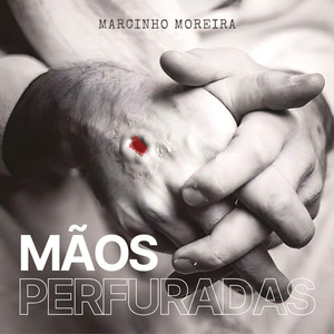 Mãos Perfuradas