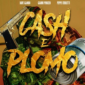 Cash e plomo