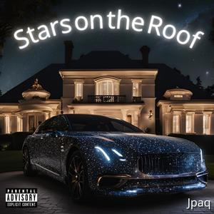 Stars on the Roof (feat. SB Lance) (Explicit)