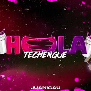 Hola (Techengue Remix)
