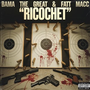 Ricochet (feat. Fatt Macc) (Explicit)
