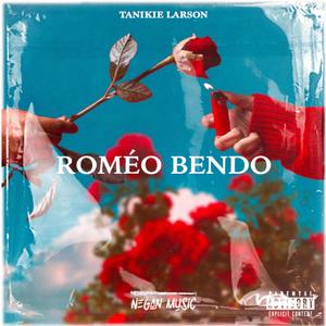 Romeo bendo (Explicit)