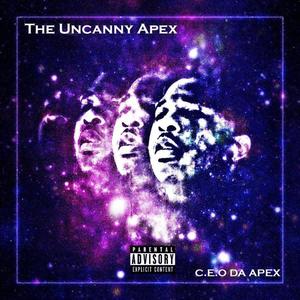 The Uncanny Apex (Explicit)