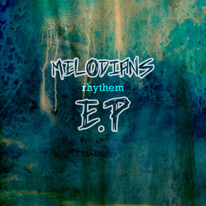 Melodians EP