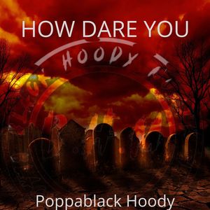 How Dare You (Explicit)