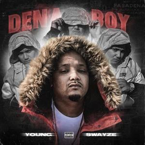 Dena Boy (Explicit)