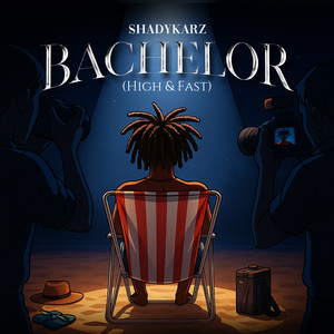 Bachelor (High&Fast)