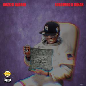 BUZZED ALDRIN (Explicit)