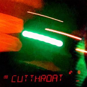 Cutthroat (Explicit)