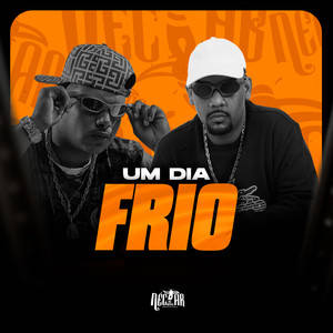 Um Dia Frio (Explicit)