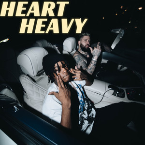 Heart Heavy (Explicit)