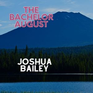 The Bachelor August