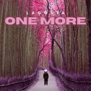 One More (Deathwish) (Explicit)