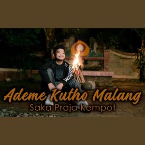 Ademe Kuto Malang