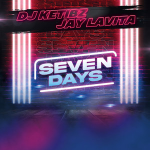 Seven Days (Explicit)