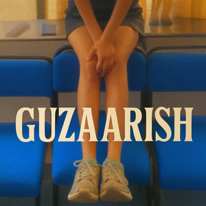 GUZAARISH (Explicit)