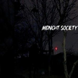 Midnight Society (Explicit)