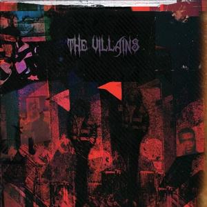 The Villains (Explicit)
