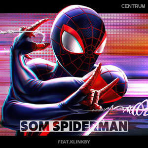Som Spiderman (feat. Klinkby)